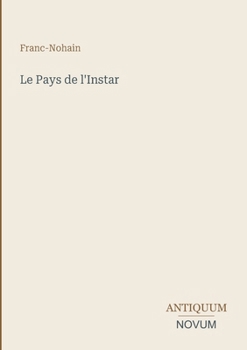 Paperback Le Pays de l'Instar [French] Book