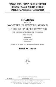 Paperback Beyond GSEs: examples of successful housing finance models without explicit government guarantees Book