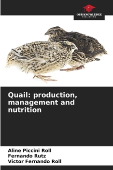 Paperback Quail: production, management and nutrition Book