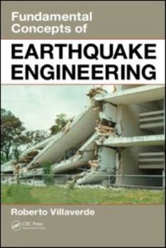 Hardcover Fundamental Concepts of Earthquake Engineering Book