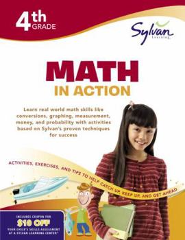Paperback Fourth Grade Math in Action (Sylvan Workbooks) (Sylvan Math Workbooks) Book