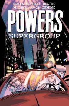 Powers Vol. 4: Supergroup - Book #4 of the Powers (2000)