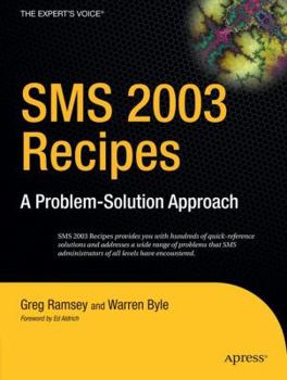 Paperback SMS 2003 Recipes: A Problem-Solution Approach Book