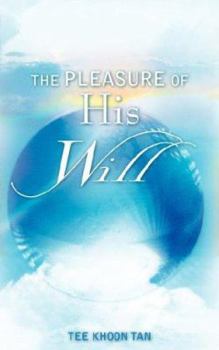 Paperback The Pleasure of His Will Book