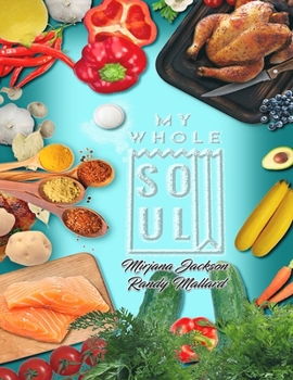 Paperback My Whole Soul Book