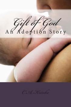 Paperback Gift of God: An Adoption Story Book