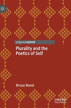 Hardcover Plurality and the Poetics of Self Book
