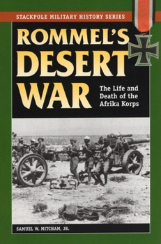 Paperback Rommel's Desert War: The Life and Death of the Afrika Korps Book