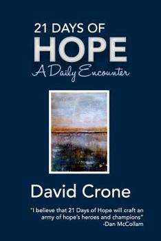 Paperback 21 Days of Hope: A Daily Encounter Book
