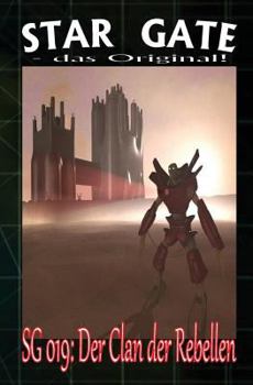 Paperback Sg 019: Der Clan der Rebellen [German] Book