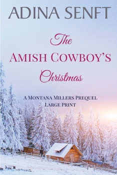 Paperback The Amish Cowboy's Christmas (Large Print) [Large Print] Book