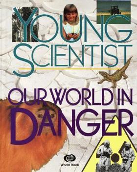 Hardcover Our World in Danger Book