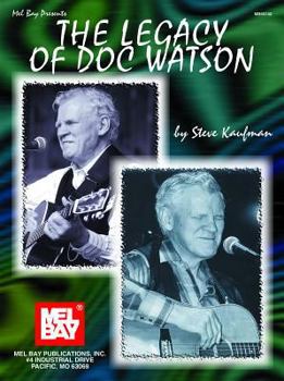 Spiral-bound The Legacy of Doc Watson Book