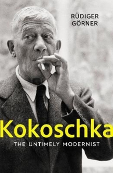 Paperback Kokoschka: The Untimely Modernist Book