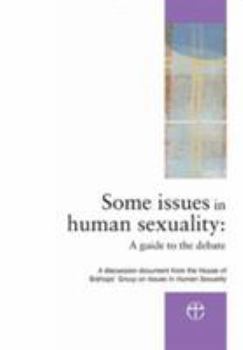Paperback Some Issues in Human Sexuality: A Guide to the Debate Book