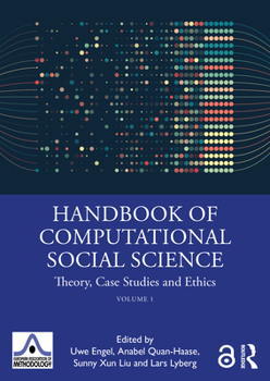 Paperback Handbook of Computational Social Science, Volume 1: Theory, Case Studies and Ethics Book