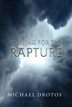 Paperback Waiting for the Rapture Book