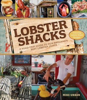 Paperback Lobster Shacks: A Road-Trip Guide to New England's Best Lobster Joints Book