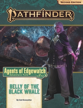 Pathfinder Adventure Path : Belly of the Black Whale (Agents of Edgewatch 5 Of 6) - Book  of the Agents of Edgewatch