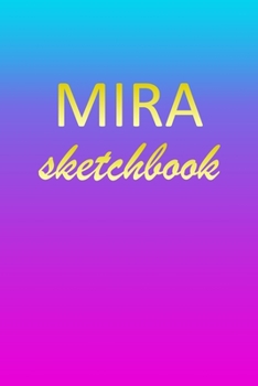 Paperback Mira: Sketchbook - Blank Imaginative Sketch Book Paper - Pink Blue Gold Custom Letter M Personalized Cover - Teach & Practic Book