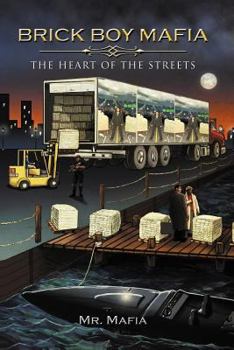 Paperback Brick Boy Mafia: The Heart of the Streets Book