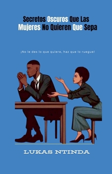Secretos Que Las Mujeres Ocultan (Spanish Edition)