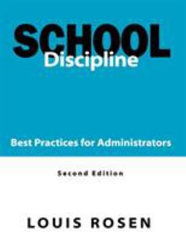 Paperback School Discipline: Best Practices for Administrators Book