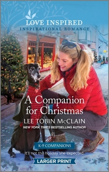 Mass Market Paperback A Companion for Christmas: An Uplifting Inspirational Romance [Large Print] Book