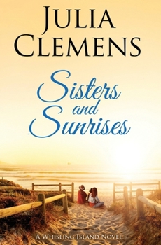 Paperback Sisters and Sunrises Book