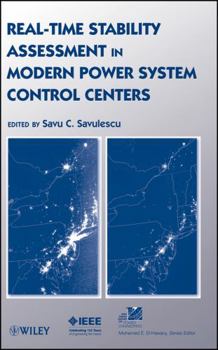 Hardcover Real-Time Stability Assessment in Modern Power System Control Centers Book
