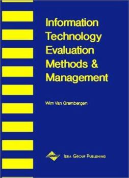 Hardcover Information Technology Evaluation Methods and Management Book