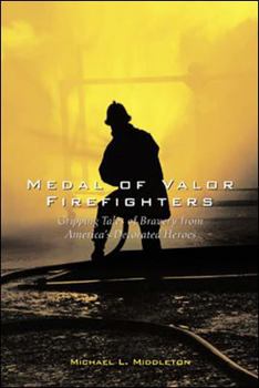 Paperback Medal of Valor Firefighters Book