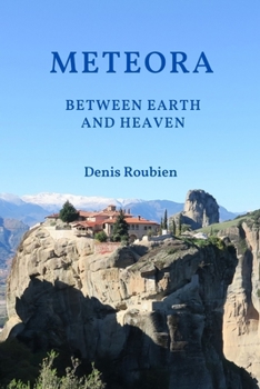 Paperback Meteora. Between Earth and Heaven Book