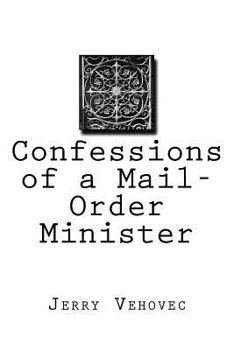 Paperback Confessions of a Mail-Order Minister Book