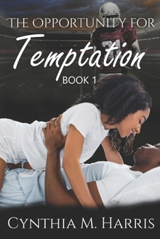 Paperback The Opportunity For Temptation Book