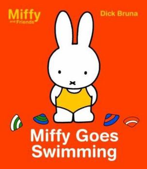 Miffy Goes Swimming (Miffy and Friends) - Book  of the Nijntje