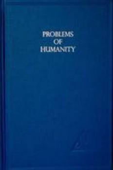 Hardcover Problems of Humanity Book