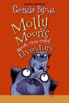 Molly Moon's Hypnotic Time Travel Adventure - Book #3 of the Molly Moon