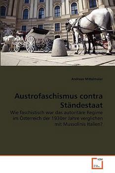 Paperback Austrofaschismus contra Ständestaat [German] Book