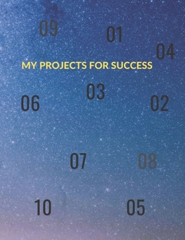 Paperback My Projects for Success: Jurmal Notebook, Motivational Notebook, Project Notebook Book