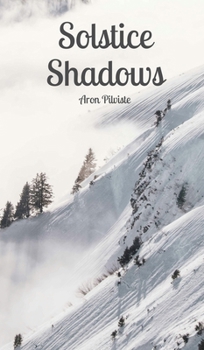 Solstice Shadows