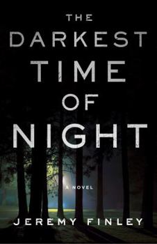 The Darkest Time of Night - Book #1 of the William Chance & Lynn Roseworth