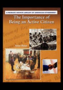 Paperback The Importance of Being an Active Citizen Book