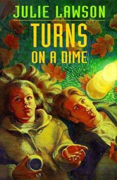 Turns on a Dime - Book #2 of the Goldstone Trilogy