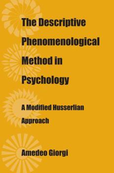 Paperback The Descriptive Phenomenological Method in Psychology: A Modified Husserlian Approach Book