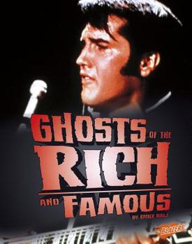 Hardcover Ghosts of the Rich and Famous Book