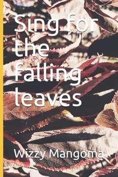 Paperback Sing for the falling leaves Book