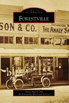 Forestville - Book  of the Images of America: California
