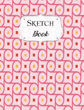 Sketch Book: Retro Sketchbook Scetchpad for Drawing or Doodling Notebook Pad for Creative Artists Pink #6
