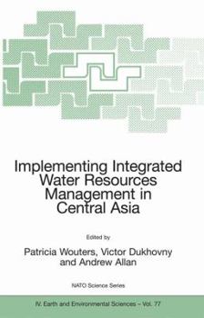 Hardcover Implementing Integrated Water Resources Management in Central Asia Book